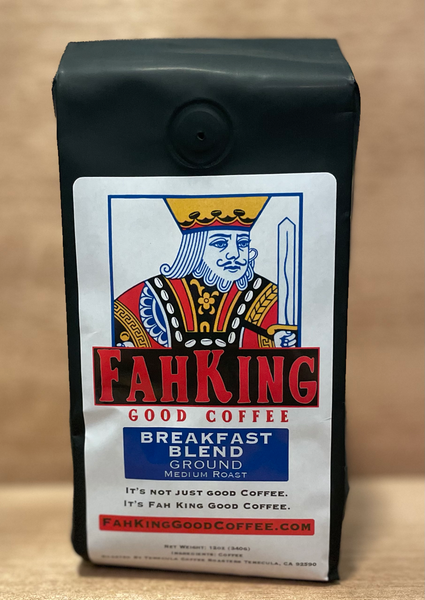 Breakfast Blend - Fah King Good Coffee